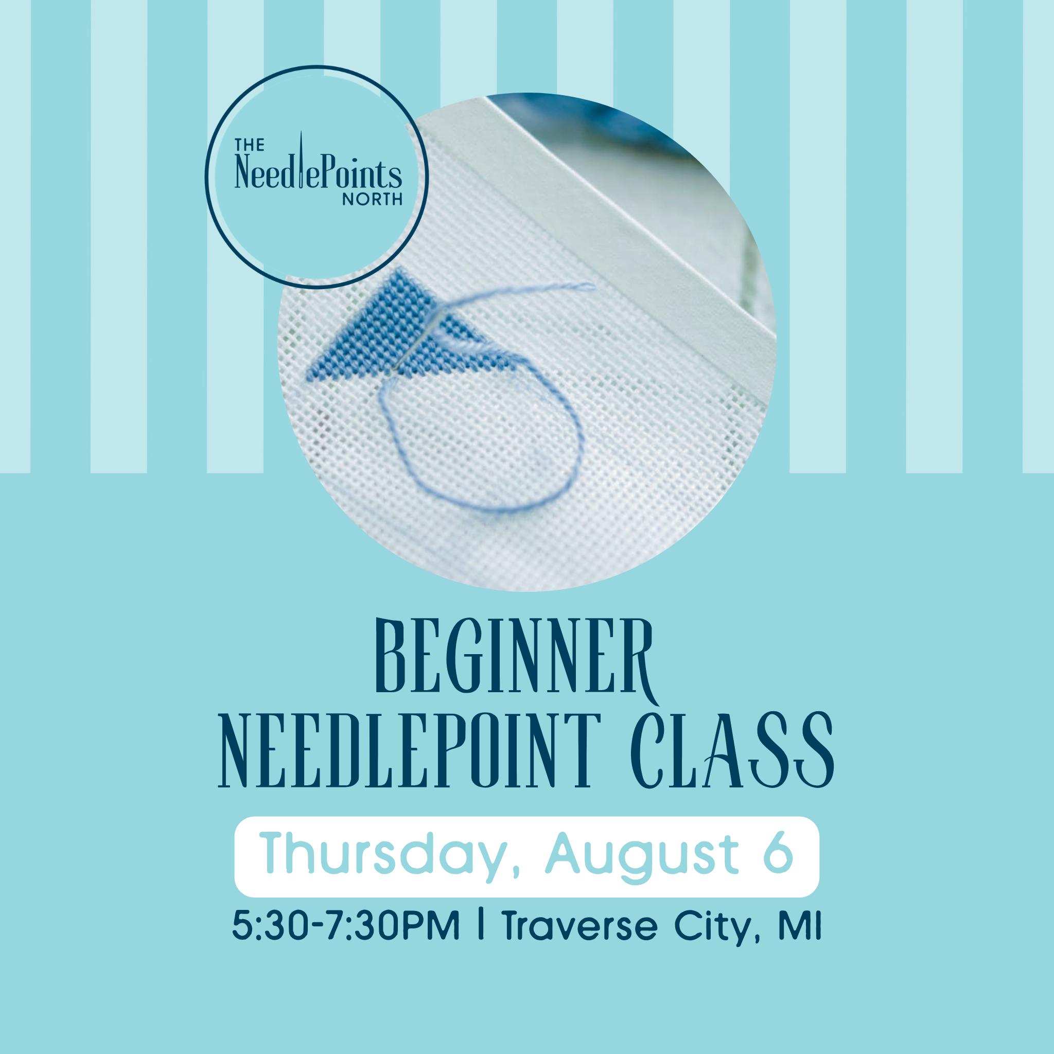 Beginner Needlepoint Class: August 6