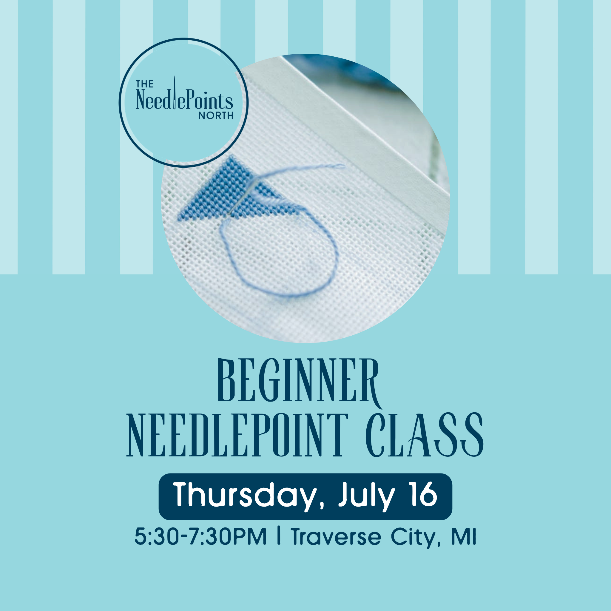 Beginner Needlepoint Class: July 16