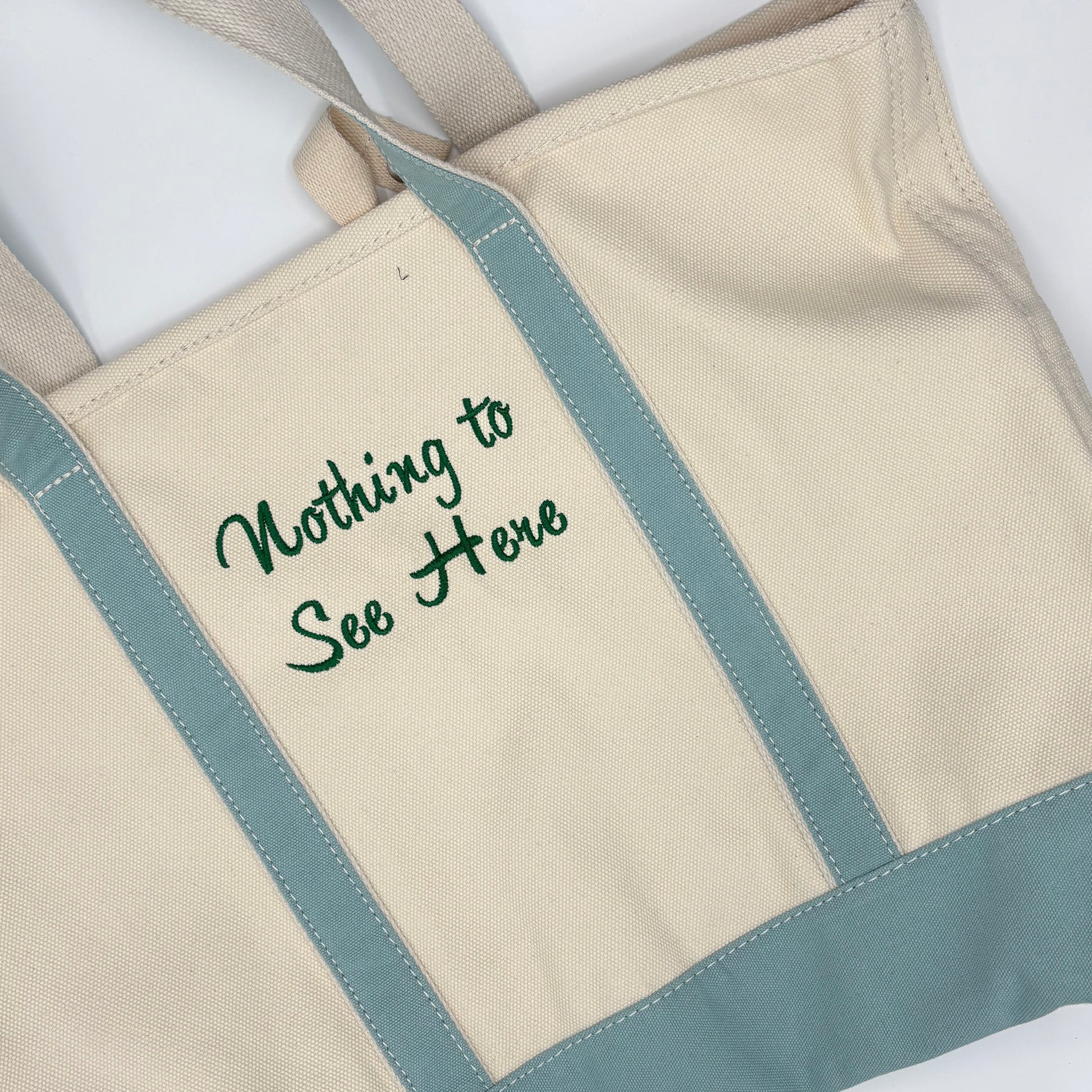 Project tote bag - Nothing to See Here