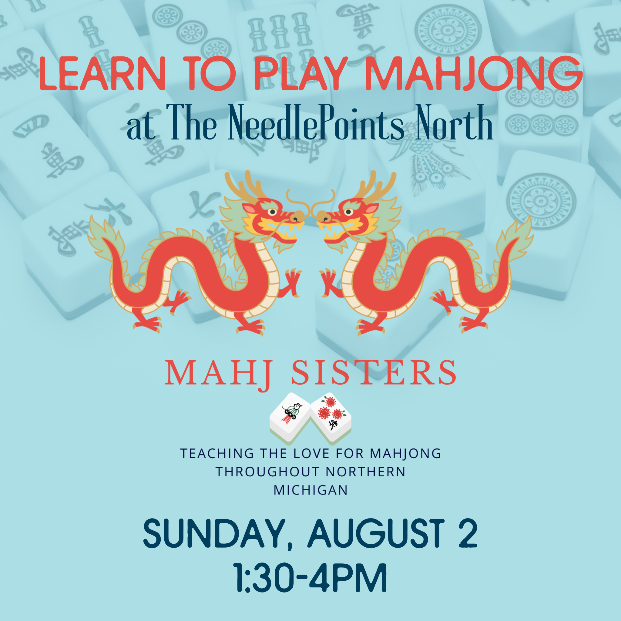 Learn to Play Mahjong: Sunday, August 2