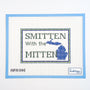 Smitten w/ the MItten