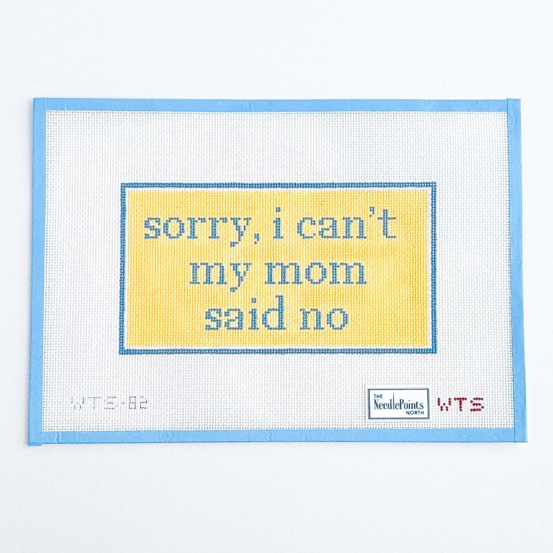 sorry, i can't my mom said no