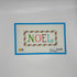 Noel with Ribbon Border